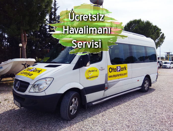 Ücretsiz Vip Servis,Antalya otopark